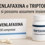 venlafaxina e triptofano si possono assumere insieme